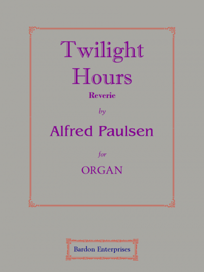 Twilight Hours – Reverie