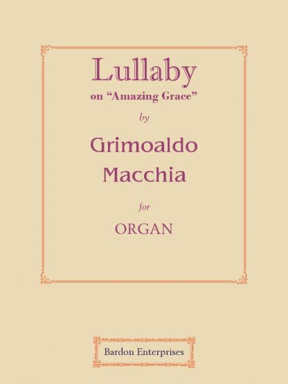 Lullaby on “Amazing Grace”