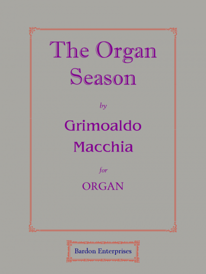 The Organ Season