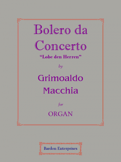 Bolero da Concerto “Lobe den Herren”