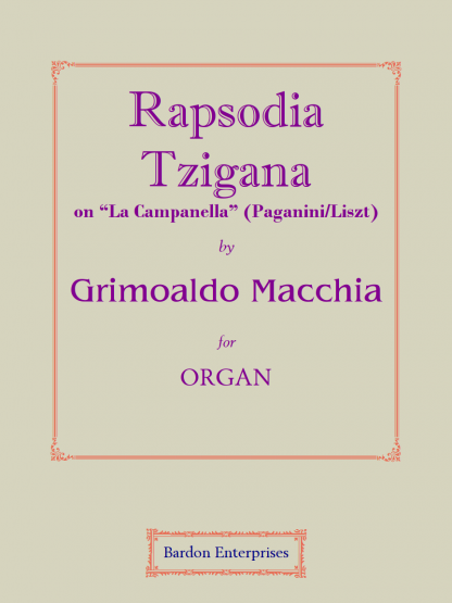 Rapsodia Tzigana on “La Campalnella” (Paganini/Liszt)