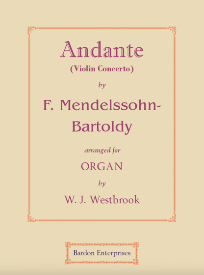 Andante from the Violin Concerto in E (arr. by W. J. Westbrook)