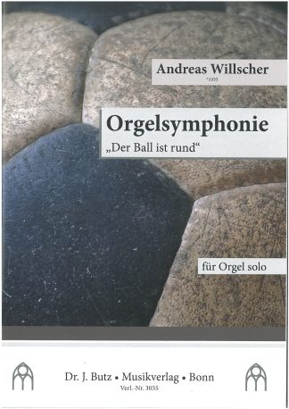 Orgelsymphonie Nr. 35 "Der Ball ist rund"
