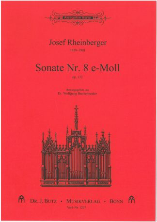 Orgelsonate Nr. 8, op. 132, e-Moll