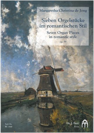 Sieben Orgelstücke im romantischen Stil op. 59