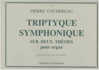 Triptyque symphonique sur deux thèmes