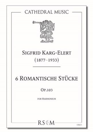 Six Romantic Pieces Op 103