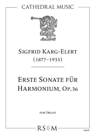 Sonata No 1 for Organ in B minor Op 36
