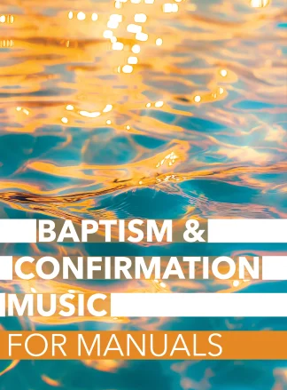 Baptism & Confirmation Music for manuals
