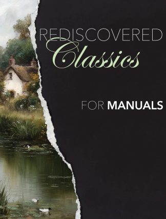 Rediscovered Classics for Manuals