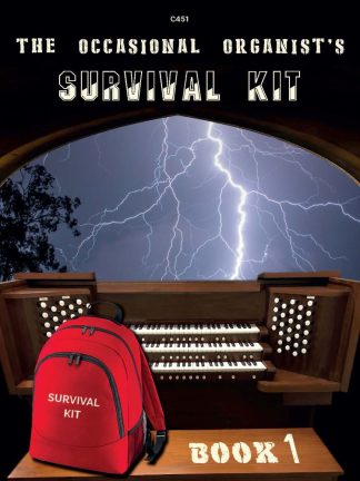 The Occasional Organist’s Survival Kit: Book 01
