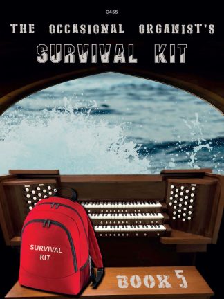 The Occasional Organist’s Survival Kit: Book 05