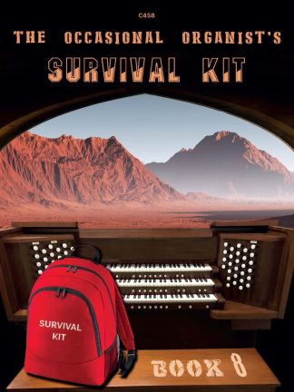 The Occasional Organist’s Survival Kit: Book 08