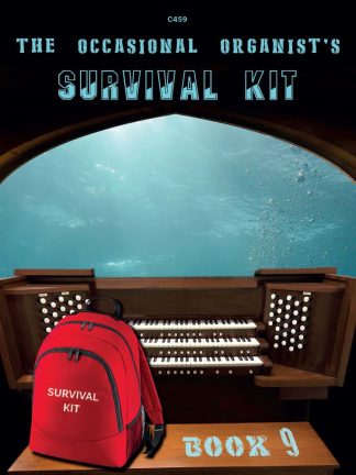 The Occasional Organist’s Survival Kit: Book 09